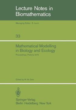 portada mathematical modelling in biology and ecology: proceedings of a symposium held at the csir, pretoria, july 1979