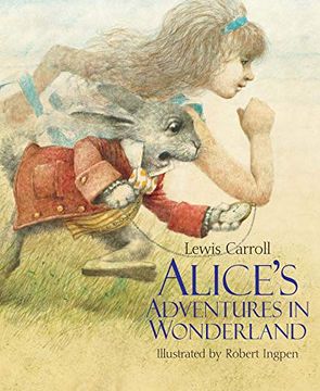 portada Alice'S Adventures in Wonderland: A Robert Ingpen Illustrated Classic (en Inglés)