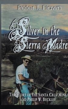 portada Silver in the Sierra Madre (en Inglés)