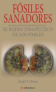 portada Fósiles sanadores (in Spanish)