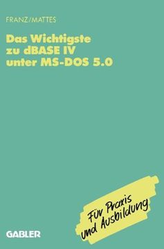 portada Das Wichtigste zu dBase IV unter MS-DOS 5.0