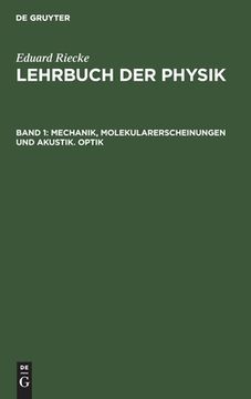 portada Mechanik, Molekularerscheinungen und Akustik. Optik (German Edition) [Hardcover ] (en Alemán)