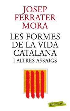 portada Les Formes de la Vida Catalana i Altres Assaigs (en Catalá)