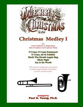 portada Christmas Medley I: for Four Trombones or Euphoniums and Tuba (in English)