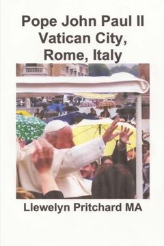 portada Pope John Paul II Vatican City, Rome, Italy (Photo Albums) (Volume 13) (Basque Edition)
