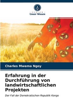 portada Erfahrung in der Durchführung von landwirtschaftlichen Projekten (in German)