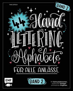 portada Handlettering 44 Alphabete? Für Alle Anlässe? Band 2: Mit Schmuckelementen, Praktischen Vorlagen und Kreativen Projekten (en Alemán)