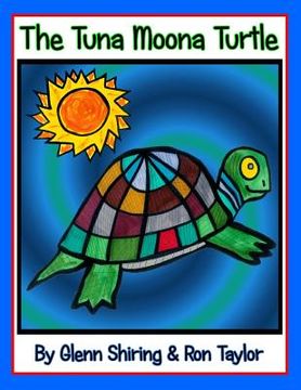 portada The Tuna Moona Turtle (Expanded Edition)