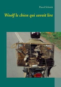 portada Woolf le chien qui savait lire (en Francés)