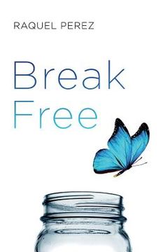 portada Break Free (en Inglés)