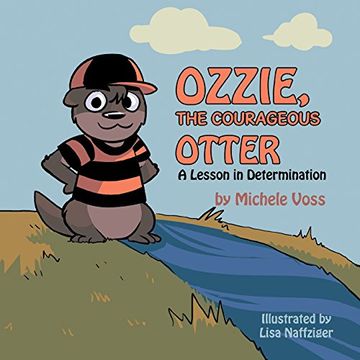 portada Ozzie, the Courageous Otter: A Lesson in Determination