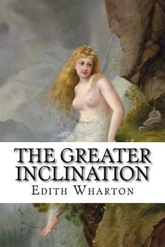 portada The Greater Inclination (en Inglés)