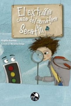 portada El Extraño Caso del Semaforo Serafin (in Spanish)