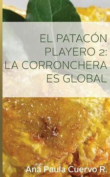 portada El Patacon Playero 2: : La corronchera es global