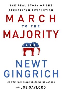 portada March to the Majority: The Real Story of the Republican Revolution (in English)