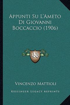 portada Appunti Su L'Ameto Di Giovanni Boccaccio (1906) (en Italiano)