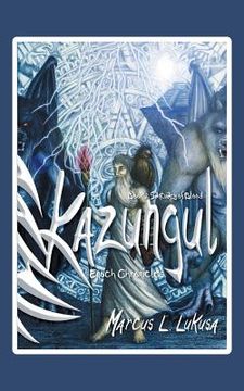 portada Kazungul - Book 2: Sanctuary of Blood - Enoch Chronicles (en Inglés)