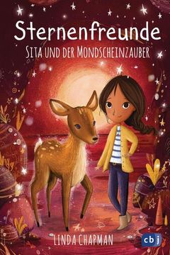 portada Sternenfreunde - Sita und der Mondscheinzauber: Magisch-Realistische Reihe für Mädchen ab 8 von der »Sternenschweif« - Bestsellerautorin (en Alemán)