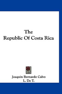 portada the republic of costa rica (en Inglés)