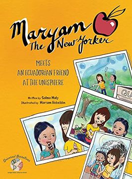 portada Maryam the new Yorker: Meets an Ecuadorian Friend at the Unisphere (en Inglés)