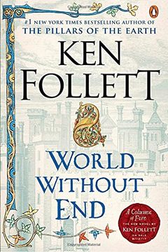 portada World Without End: A Novel (Kingsbridge) (in English)