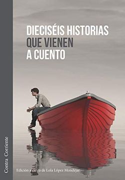 portada Dieciséis Historias que Vienen a Cuento (in Spanish)