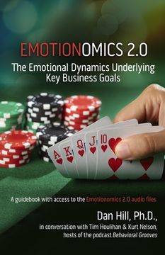 portada Emotionomics 2.0: The Emotional Dynamics Underlying Key Business Goals (en Inglés)