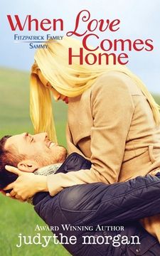 portada When Love Come Home: Fitzpatrick Family (en Inglés)