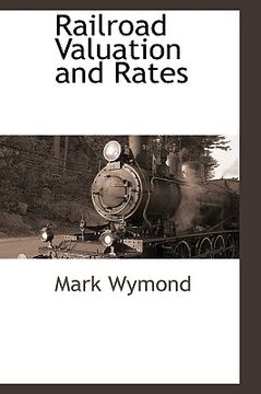 portada railroad valuation and rates (en Inglés)