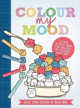 portada Colour my Mood: A Cute Activity Book for Tracking my Feelings Every day (in English)