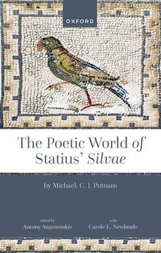 portada The Poetic World of Statius' Silvae (en Inglés)