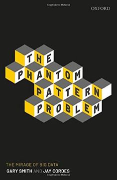 portada The Phantom Pattern Problem: The Mirage of big Data (in English)