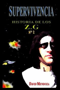 portada Historia de los Zg-2. Supervivencia