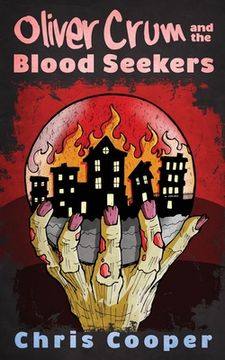 portada Oliver Crum and the Blood Seekers (en Inglés)