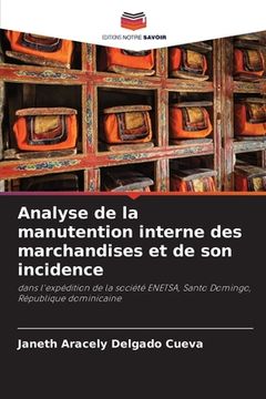 portada Analyse de la manutention interne des marchandises et de son incidence (in French)