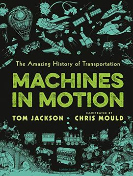 portada Machines in Motion: The Amazing History of Transportation (en Inglés)