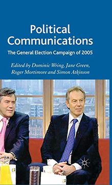 portada Political Communications: The General Election Campaign of 2005 (en Inglés)
