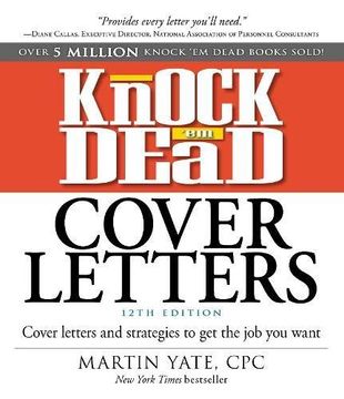 portada Knock 'em Dead Cover Letters: Cover Letters and Strategies to get the job you Want (en Inglés)