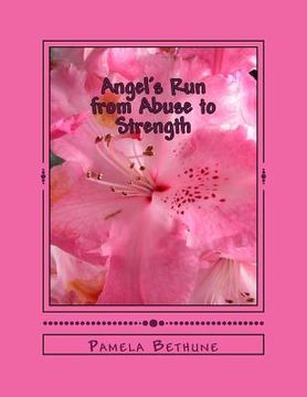 portada Angel's Run: From Abuse to Strength (in English)