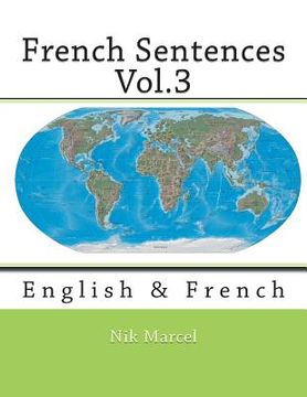 portada French Sentences Vol.3: English & French (en Inglés)