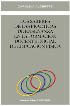 portada Los Saberes de las Practicas de Ensenanza Carolina Alderete (in Spanish)