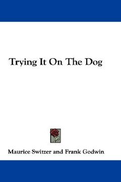 portada trying it on the dog (in English)