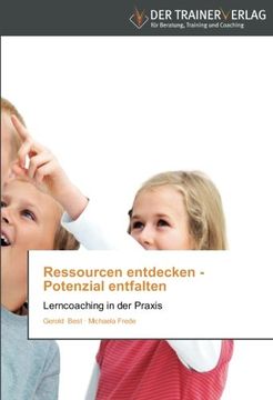 portada Ressourcen entdecken - Potenzial entfalten: Lerncoaching in der Praxis (en Alemán)
