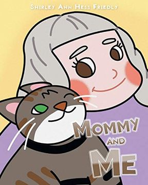portada Mommy and me: The Adventures of a cat Named Muffin (in English)