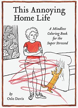 portada This Annoying Home Life: A Mindless Coloring Book for the Super Stressed (in English)