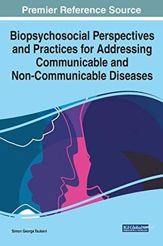 portada Biopsychosocial Perspectives and Practices for Addressing Communicable and Non-Communicable Diseases