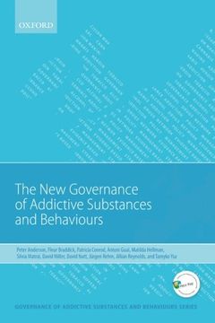 portada New Governance of Addictive Substances and Behaviours (Governance of Addictive Substances and Behaviours Series)