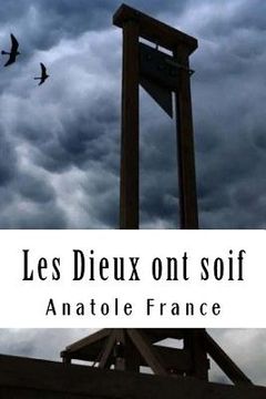portada Les Dieux ont soif (in French)