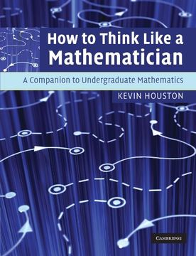 portada How to Think Like a Mathematician Paperback: A Companion to Undergraduate Mathematics (en Inglés)