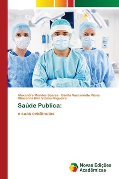 portada Saúde Publica: E Suas Evidências (en Portugués)